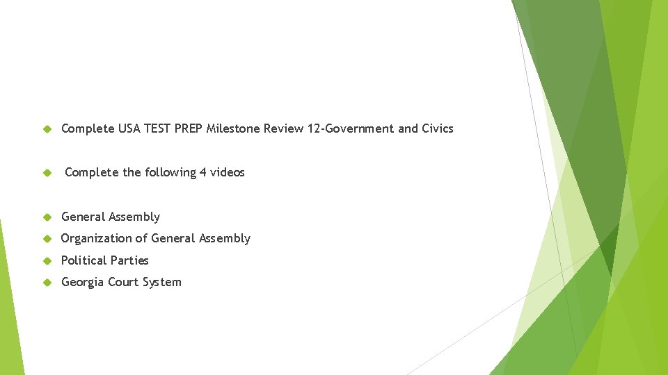 Complete USA TEST PREP Milestone Review 12 -Government and Civics Complete the following Complete USA TEST PREP Milestone Review 12 -Government and Civics Complete the following