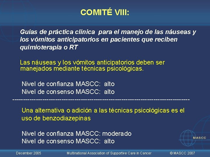 COMITÉ VIII: Guías de práctica clínica para el manejo de las náuseas y los