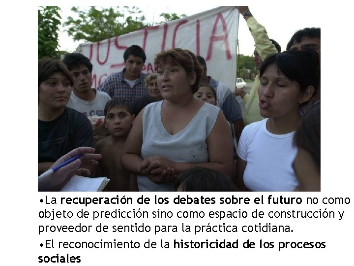  • La recuperación de los debates sobre el futuro no como objeto de