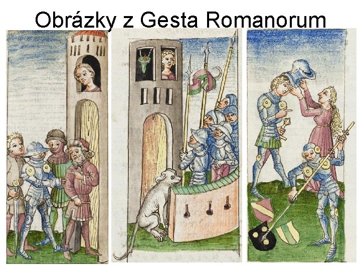 Obrázky z Gesta Romanorum 