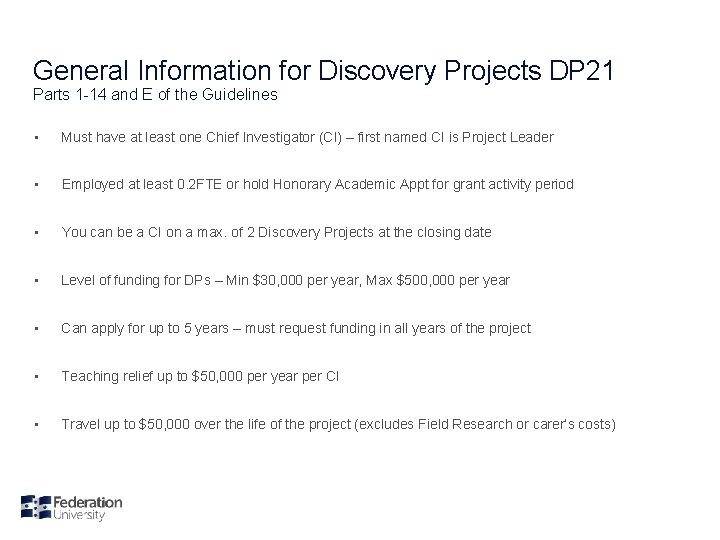 General Information for Discovery Projects DP 21 Parts 1 -14 and E of the