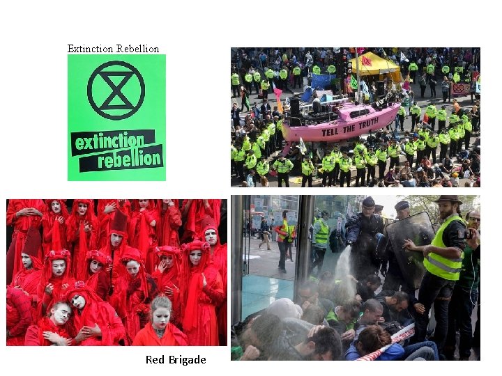 Extinction Rebellion Red Brigade 
