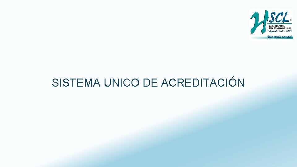 SISTEMA UNICO DE ACREDITACIÓN 