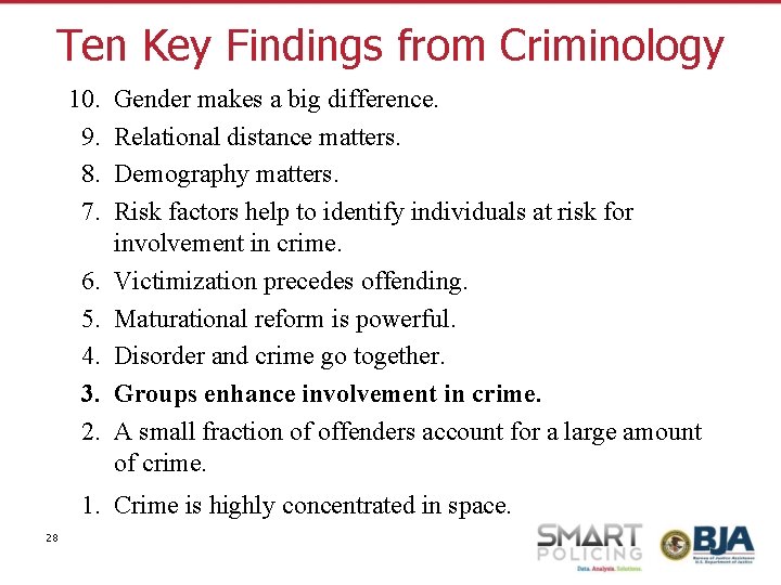 Ten Key Findings from Criminology 10. 9. 8. 7. 6. 5. 4. 3. 2.