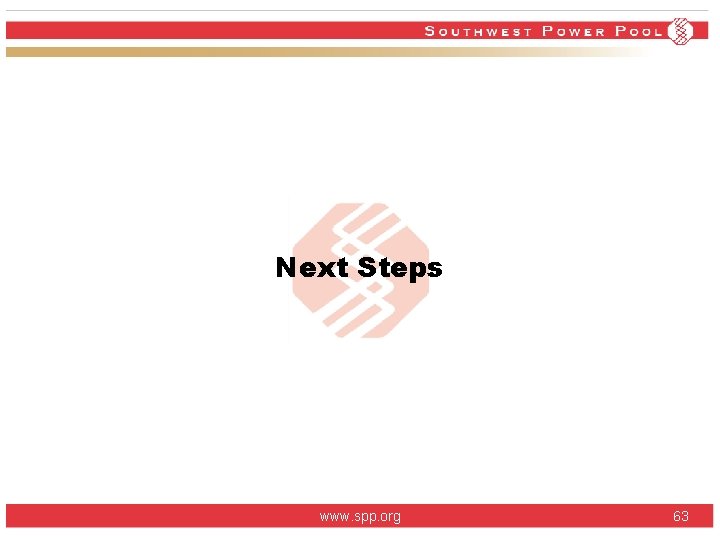 Next Steps www. spp. org 63 Next Steps www. spp. org 63
