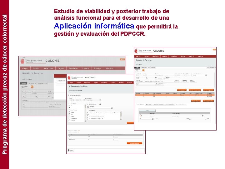 Programa de detección precoz de cáncer colorrectal Estudio de viabilidad y posterior trabajo de