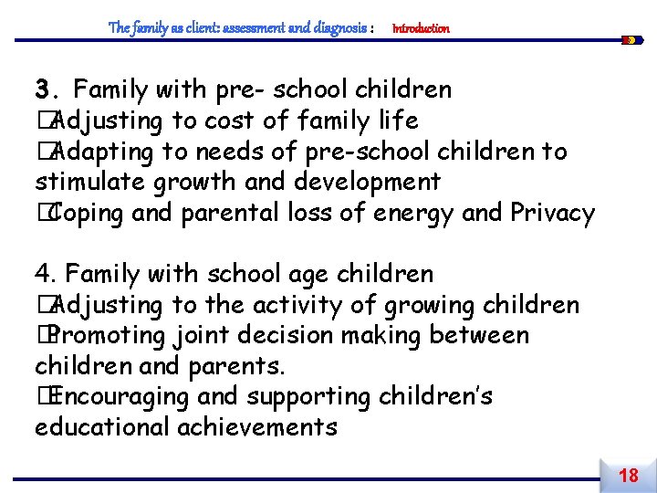 The family as client: assessment and diagnosis : Introduction 3. Family with pre- school