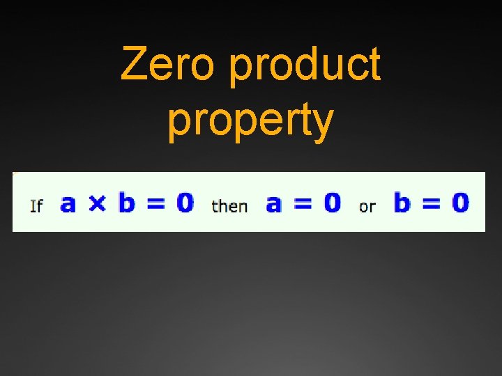 Zero product property 