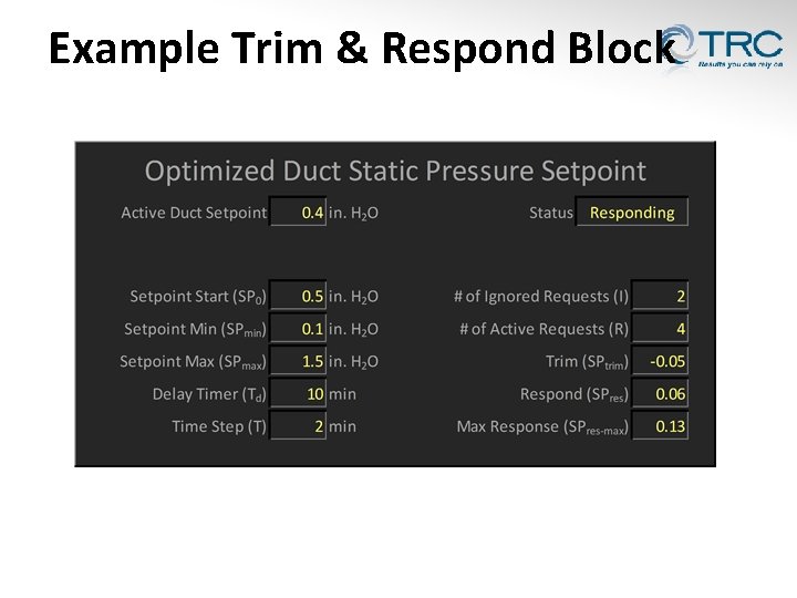 Example Trim & Respond Block 