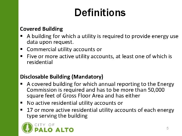 Definitions Covered Building § A building for which a utility is required to provide