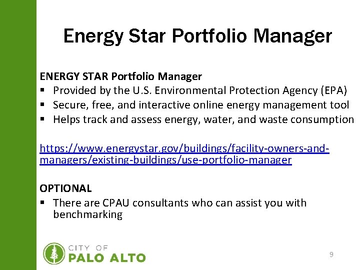 Energy Star Portfolio Manager ENERGY STAR Portfolio Manager § Provided by the U. S.