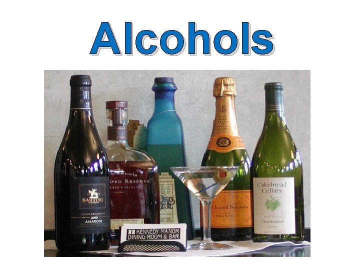 Alcohols 