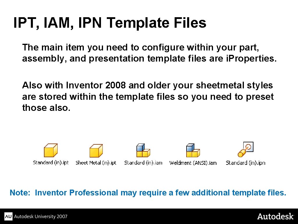 IPT, IAM, IPN Template Files The main item you need to configure within your