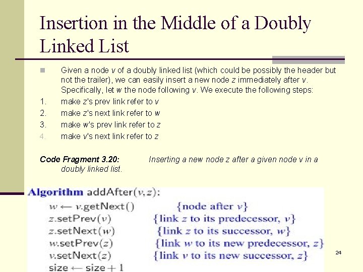 Insertion in the Middle of a Doubly Linked List n 1. 2. 3. 4.