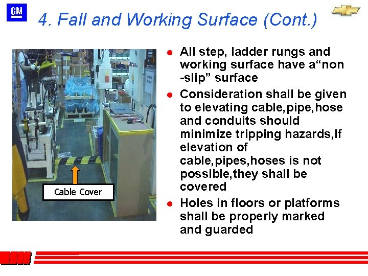 4. Fall and Working Surface (Cont. ) l l Cable Cover l All step, 4. Fall and Working Surface (Cont. ) l l Cable Cover l All step,