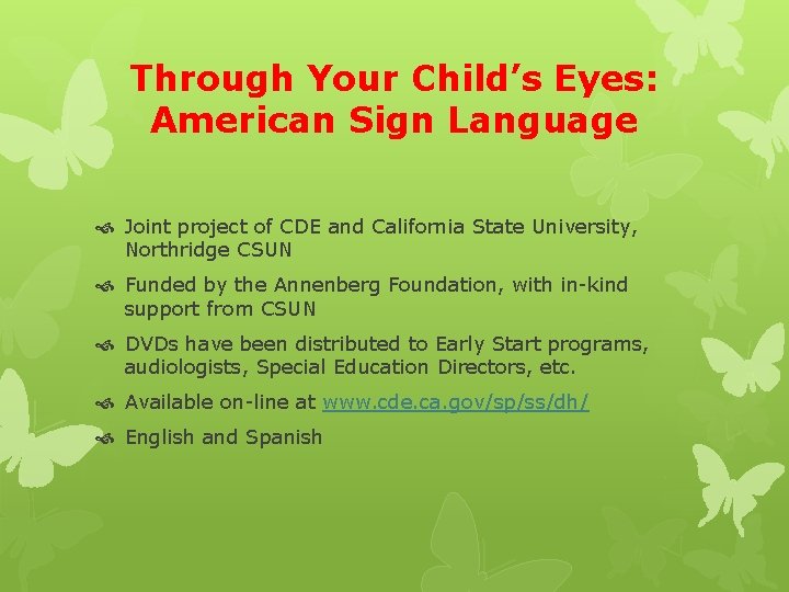 Through Your Childs Eyes American Sign Language Nancy