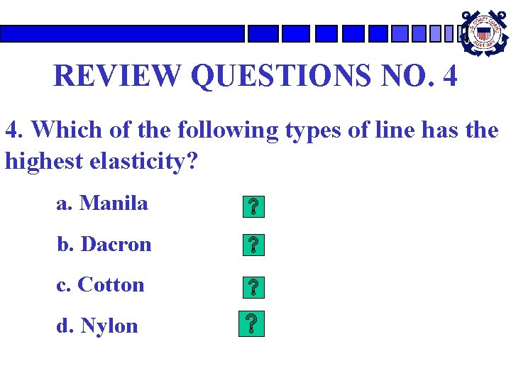 REVIEW QUESTIONS NO. 4 4. Which of the following types of line has the REVIEW QUESTIONS NO. 4 4. Which of the following types of line has the