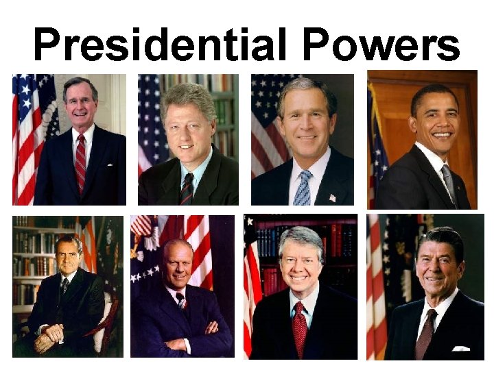 Presidential Powers 