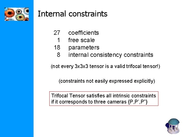 Internal constraints 27 1 18 8 coefficients free scale parameters internal consistency constraints (not