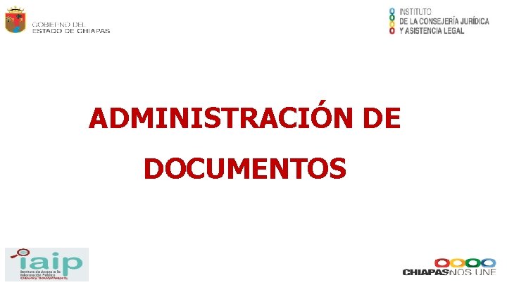ADMINISTRACIÓN DE DOCUMENTOS 