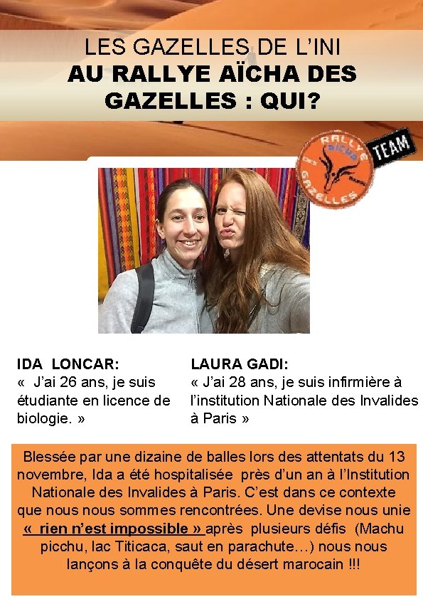 LES GAZELLES DE L’INI AU RALLYE AÏCHA DES GAZELLES : QUI? IDA LONCAR: «