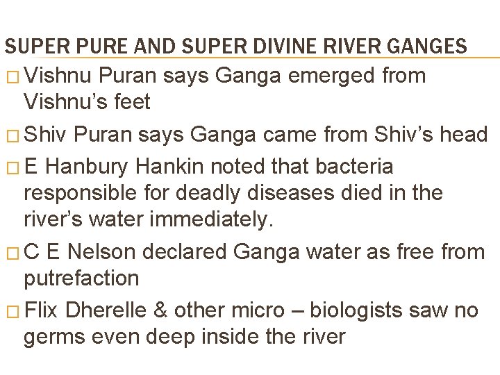 SUPER PURE AND SUPER DIVINE RIVER GANGES � Vishnu Puran says Ganga emerged from