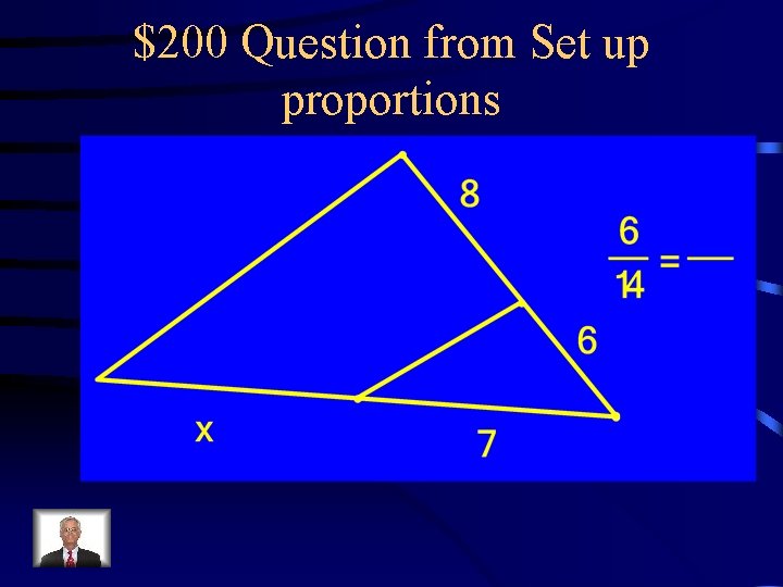 $200 Question from Set up proportions 