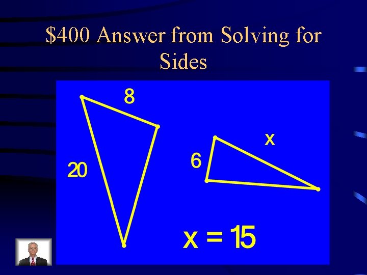 $400 Answer from Solving for Sides 