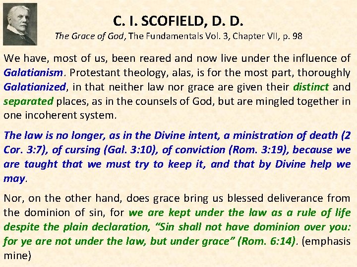 C. I. SCOFIELD, D. D. The Grace of God, The Fundamentals Vol. 3, Chapter