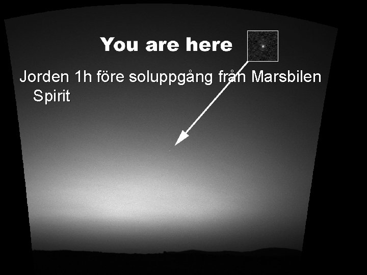 Jorden 1 h före soluppgång från Marsbilen Spirit 