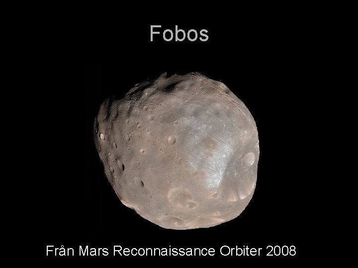 Fobos Från Mars Reconnaissance Orbiter 2008 