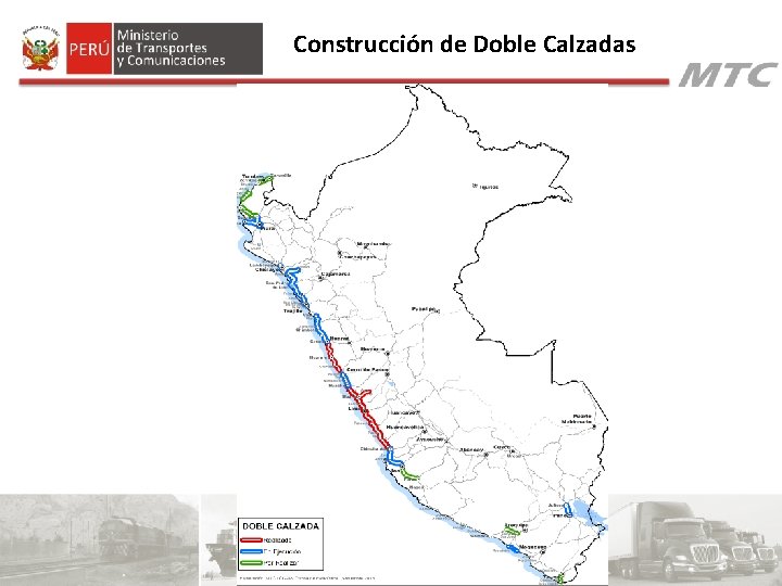 Construcción de Doble Calzadas Construcción de Doble Calzadas