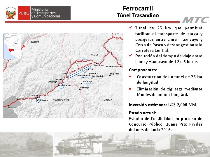 Ferrocarril Túnel Trasandino ü Túnel de 25 km que permitirá facilitar el transporte de Ferrocarril Túnel Trasandino ü Túnel de 25 km que permitirá facilitar el transporte de
