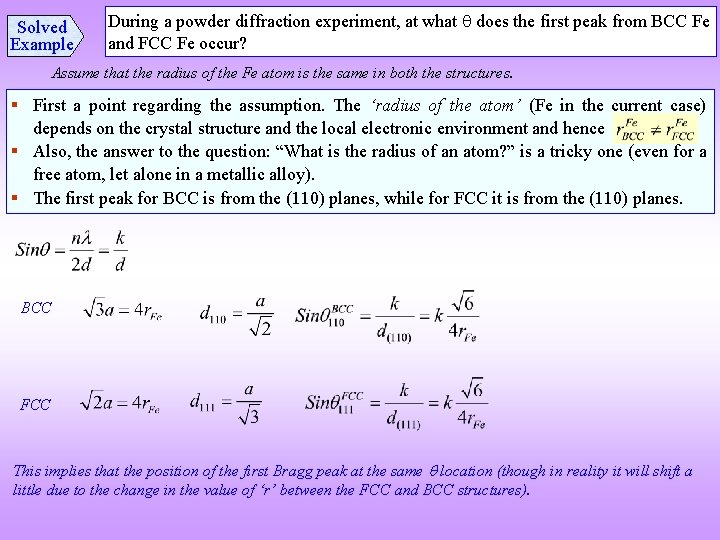 Solved Example During a powder diffraction experiment, at what does the first peak from Solved Example During a powder diffraction experiment, at what does the first peak from