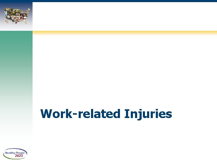 Work-related Injuries 