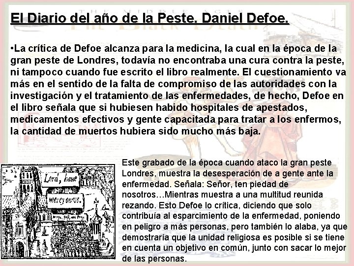 El Diario del año de la Peste. Daniel Defoe. • La crítica de Defoe