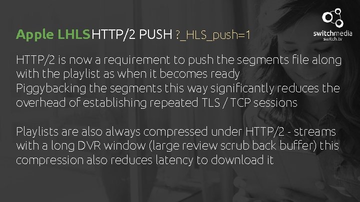 Apple LHLS HTTP/2 PUSH ? _HLS_push=1 HTTP/2 is now a requirement to push the