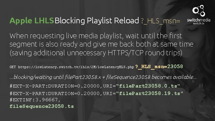 Apple LHLS Blocking Playlist Reload ? _HLS_msn= When requesting live media playlist, wait until