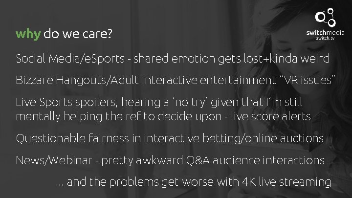 why do we care? Social Media/e. Sports - shared emotion gets lost+kinda weird Bizzare