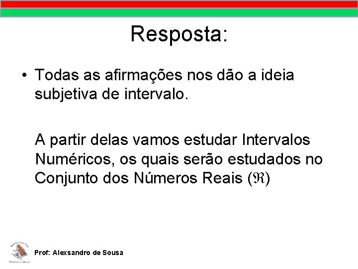 MATEMÁTICA, 9º Ano Pontos no plano cartesiano/pares ordenados Resposta: • Todas as afirmações nos MATEMÁTICA, 9º Ano Pontos no plano cartesiano/pares ordenados Resposta: • Todas as afirmações nos
