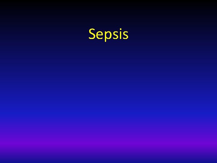 Sepsis 