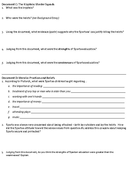 Document C: The Krypteia: Murder Squads 1. What was the krypteia? 2. Who were