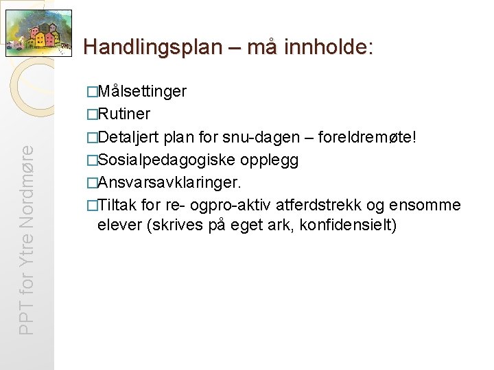 PPT For Ytre Nordmre Rehabiliterings Etter En Mobbesak ppt-for-ytre-nordmre-rehabiliterings-etter-en-mobbesak