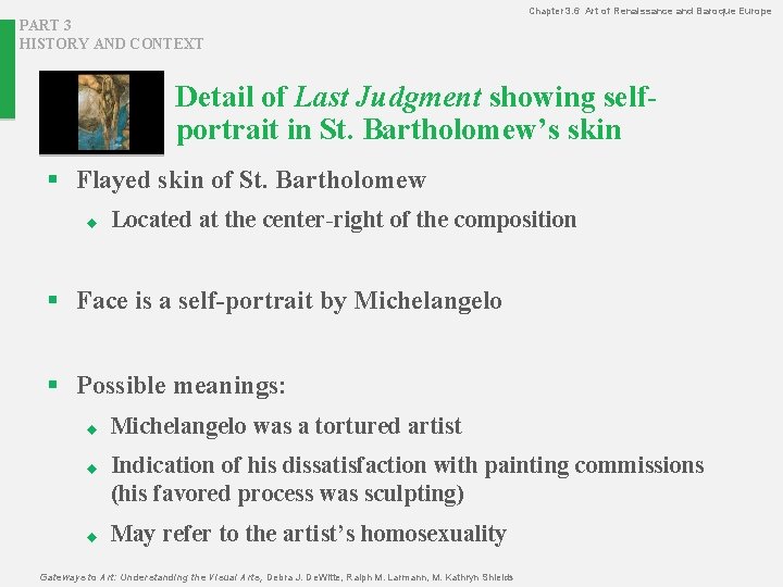 Chapter 3. 6 Art of Renaissance and Baroque Europe PART 3 HISTORY AND CONTEXT