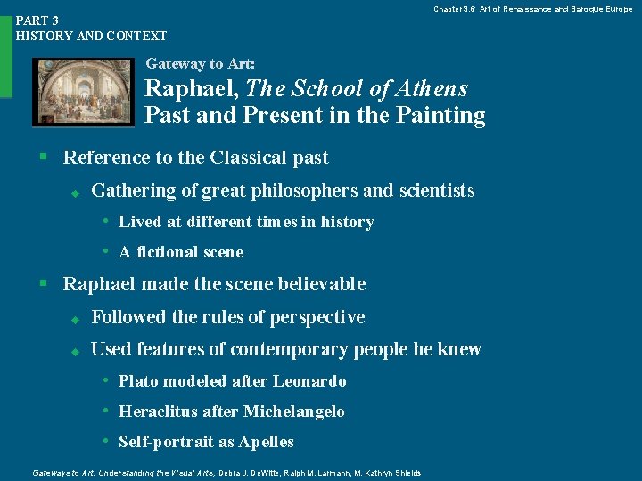 Chapter 3. 6 Art of Renaissance and Baroque Europe PART 3 HISTORY AND CONTEXT