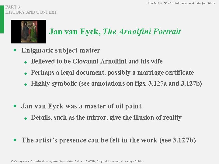 Chapter 3. 6 Art of Renaissance and Baroque Europe PART 3 HISTORY AND CONTEXT