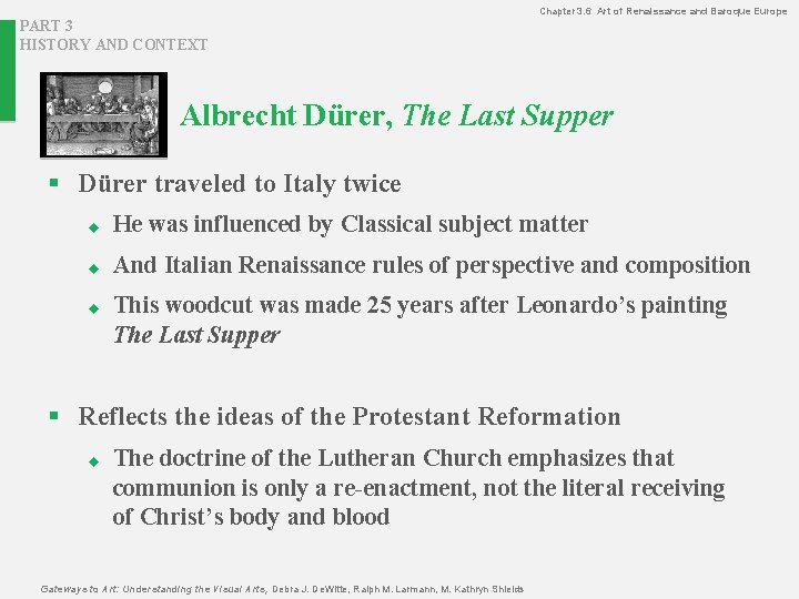 Chapter 3. 6 Art of Renaissance and Baroque Europe PART 3 HISTORY AND CONTEXT