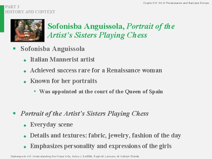 Chapter 3. 6 Art of Renaissance and Baroque Europe PART 3 HISTORY AND CONTEXT
