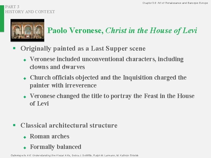 Chapter 3. 6 Art of Renaissance and Baroque Europe PART 3 HISTORY AND CONTEXT