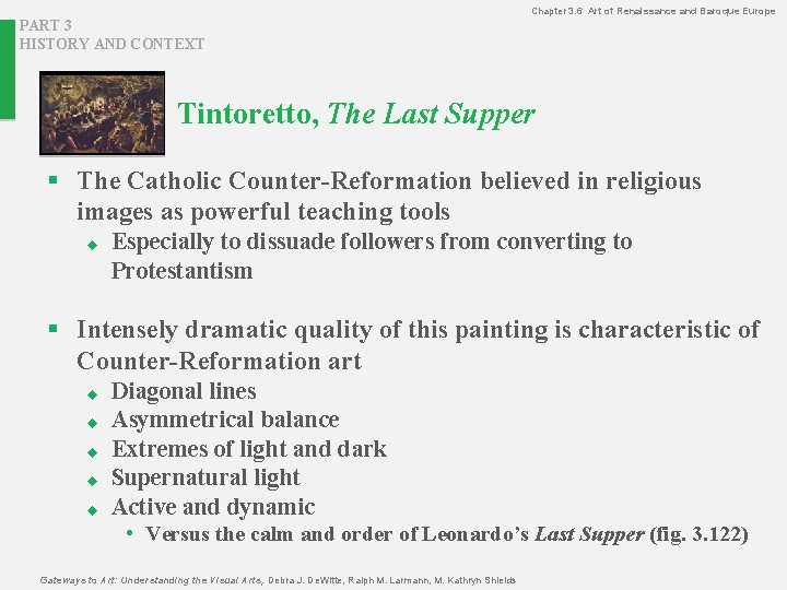 Chapter 3. 6 Art of Renaissance and Baroque Europe PART 3 HISTORY AND CONTEXT